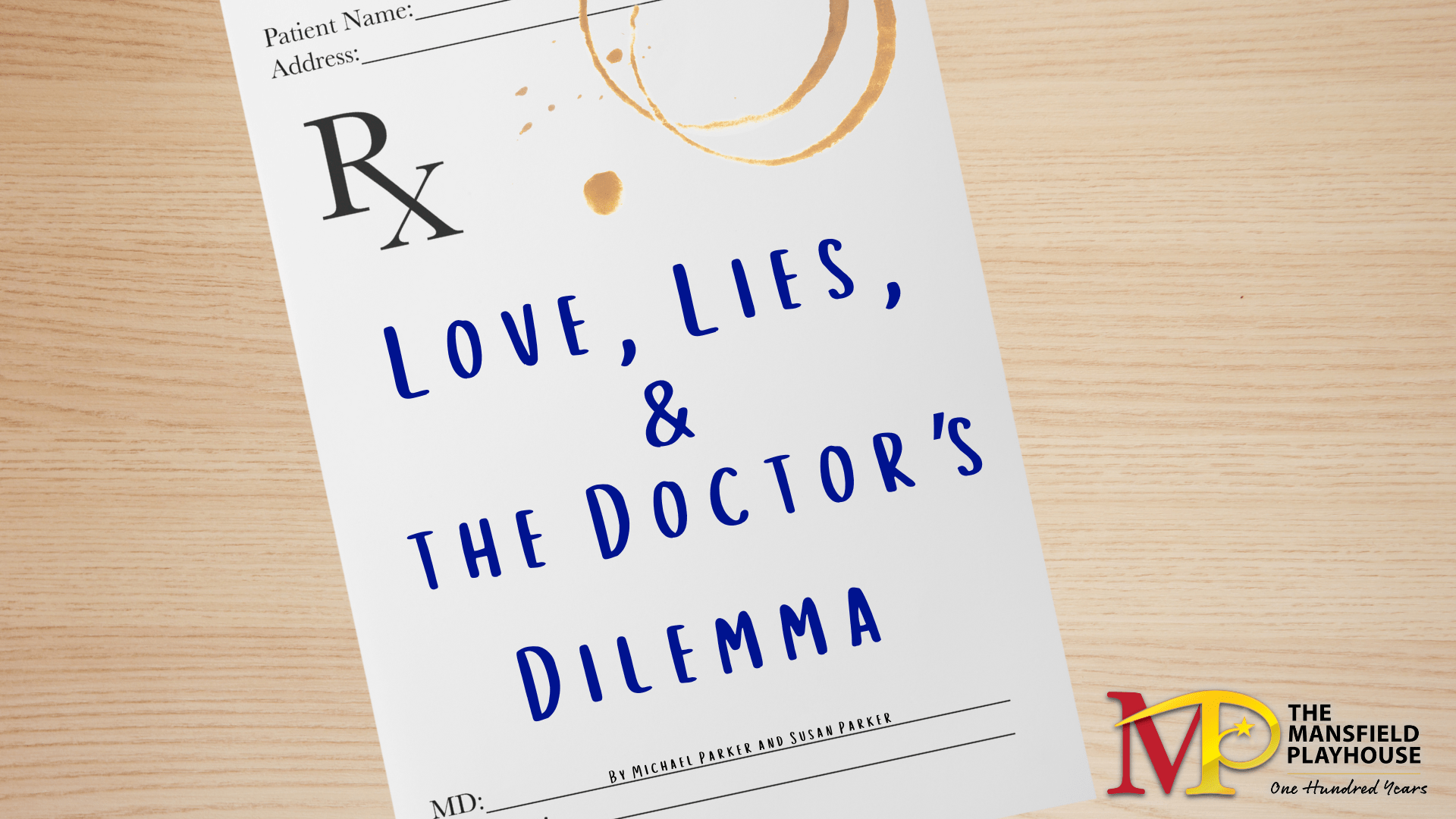 Love, Lies & The Doctor's Dilemma