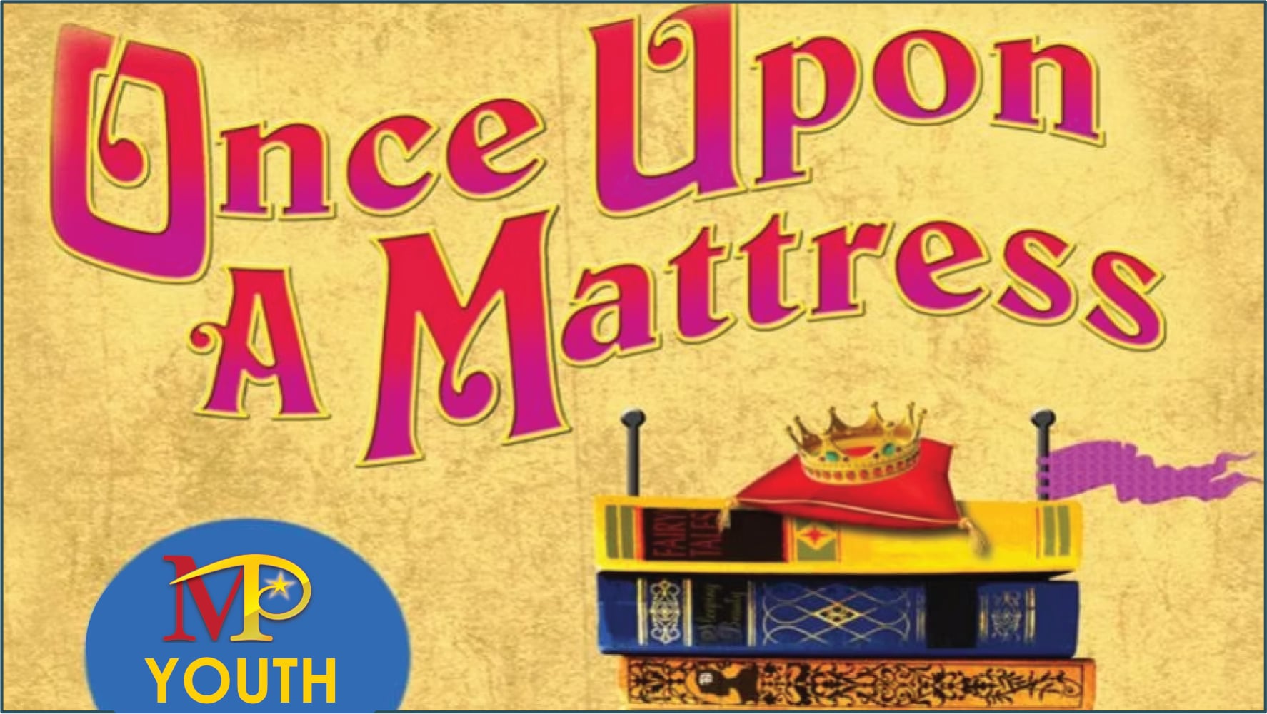 Once Upon a Mattress