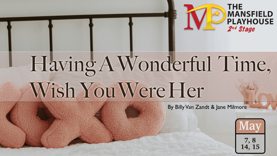 Having A Wonderful Time, Wish You Were Her